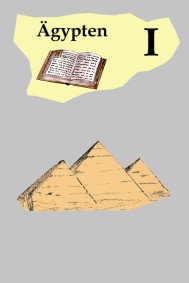 Wissen gypten I